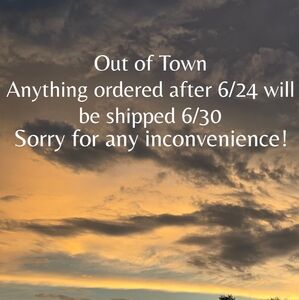 Out of Town Notice - Shipping Update